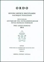 Ordo. Divini officii recitandi sacrique peragendi. Secundum antiquam vel extraordinariam ritus romani formam Pro anno domini 2013