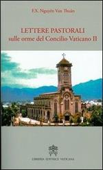 Lettere pastorali sulle orme del Concilio Vaticano II