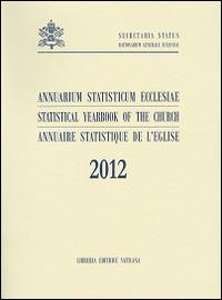 Annuarium statisticum Ecclesiae (2012). Ediz. multilingue - copertina