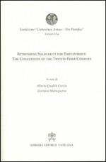 Rethinking solidarity for employment. The challenges of the twenty-first century