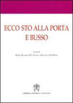Ecco sto alla porta e busso. Atti del 1° Convegno internazionale di mistica