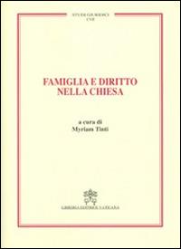 Famiglia e diritto nella Chiesa. Vol. 107 - copertina