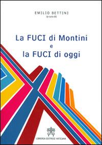 La FUCI di Montini e la FUCI di oggi - copertina