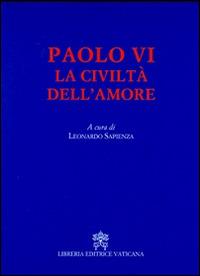 La civiltà dell'amore - Paolo VI - copertina