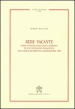 Sede vacante. Come conseguenza della perdita di un ufficio ecclesiastico nel codice di diritto canonico del 1983