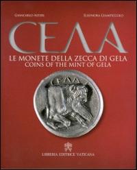 Le monete della zecca di Gela-Coins of the mint of Gela. Ediz. bilingue - copertina