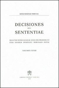 Decisiones seu sententiae. Selectae inter eas quae anno 2006 prodierunt cura eiusdem apostolici tribunalis editae. Vol. 98 - copertina