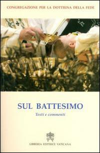 Sul battesimo. Testi e commenti - copertina