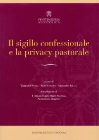 Il sigillo confessionale e la privacy pastorale - copertina