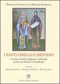 I santi Cirillo e Metodio e la loro eredità religiosa e culturale ponte tra Oriente e Occidente - copertina