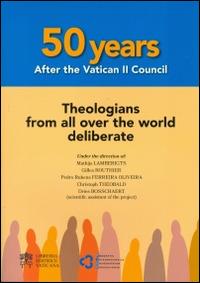 50 years after the Vatican II Council. Theologians from all over the world deliberate - copertina
