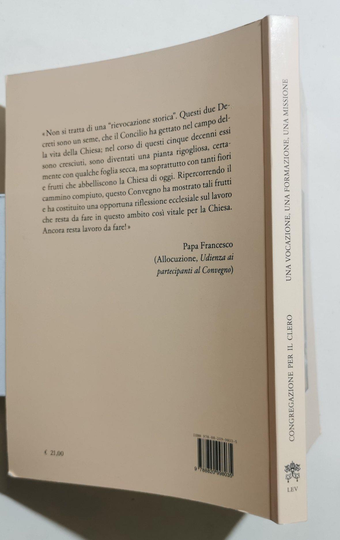 Una vocazione, una formazione, una missione