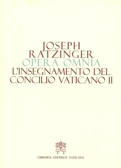 Opera omnia di Joseph Ratzinger - Benedetto XVI (Joseph Ratzinger) - copertina