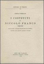 I costituti di Niccolò Franco (1568-1570) dinanzi l'inquisizione di Roma, esistenti nell'Archivio Segreto Vaticano