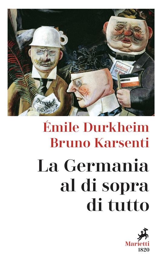 La Germania al di sopra di tutto - Émile Durkheim,Bruno Karsenti - copertina