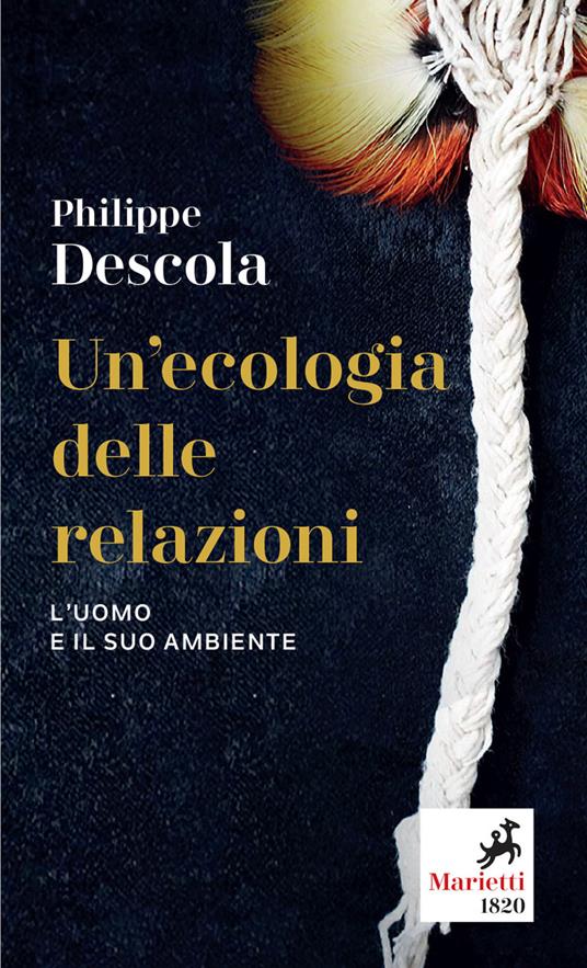 Un' ecologia delle relazioni. L'uomo e il suo ambiente - Philippe Descola - copertina