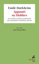 Appunti su Hobbes. Un corso di Émile Durkheim nei quaderni di Marcel Mauss