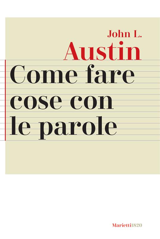 Come fare cose con le parole - John Langshaw Austin - copertina