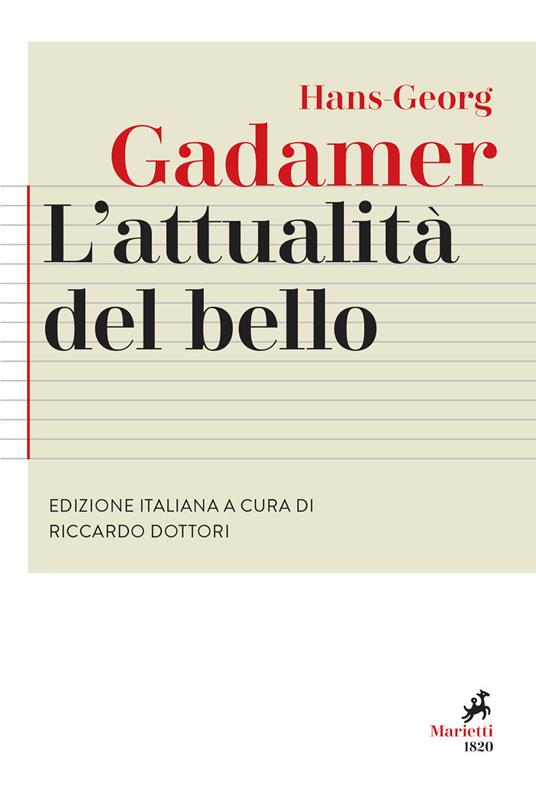 L'attualità del bello. Studi di estetica ermeneutica - Hans Georg Gadamer - copertina