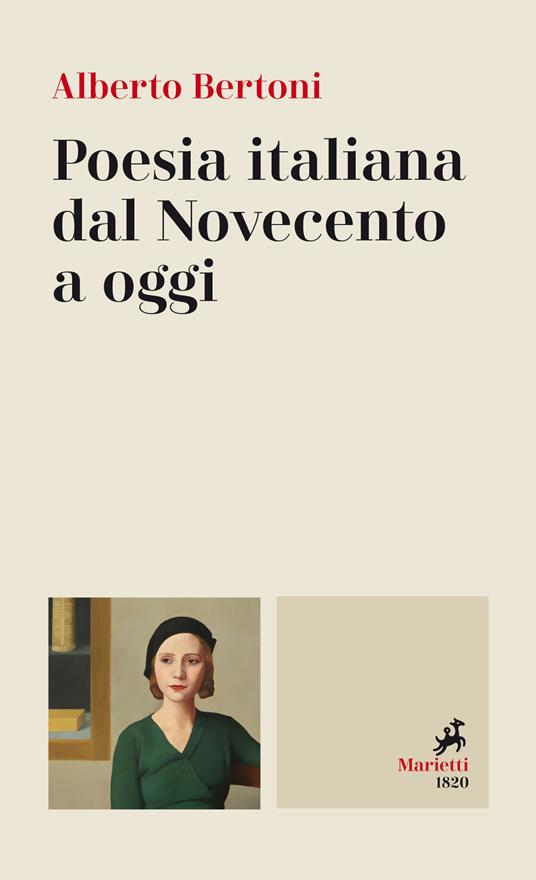 Poesia italiana dal Novecento a oggi - Alberto Bertoni - copertina