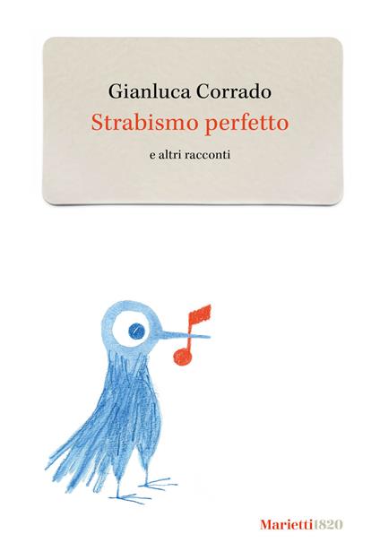 Strabismo perfetto e altri racconti - Gianluca Corrado - copertina