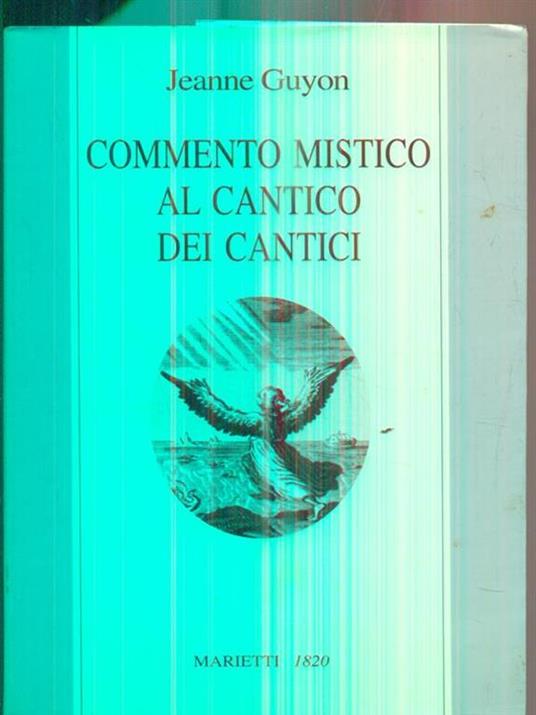 Commento mistico al Cantico dei cantici - Jeanne Guyon - copertina