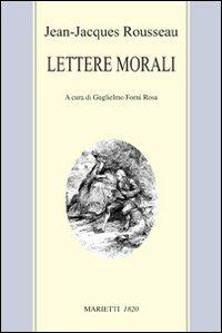 Lettere morali - Jean-Jacques Rousseau - copertina
