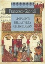Lineamenti della civiltà arabo-islamica