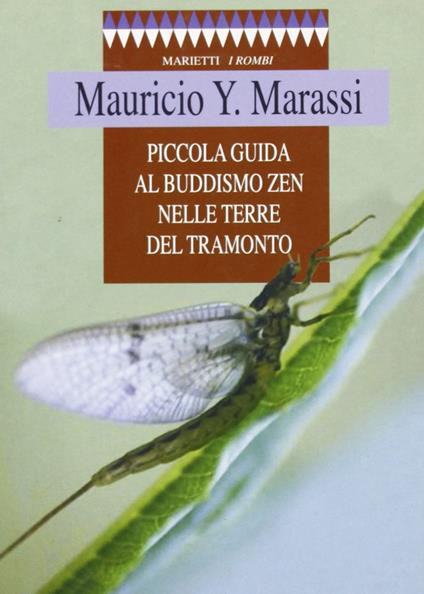 Piccola guida al buddismo zen nelle terre del tramonto - Y. Mauricio Marassi - copertina