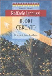 Il Dio cercato - Raffaele Iannuzzi - copertina