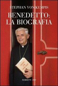Benedetto: la biografia - Stefan von Kempis - copertina