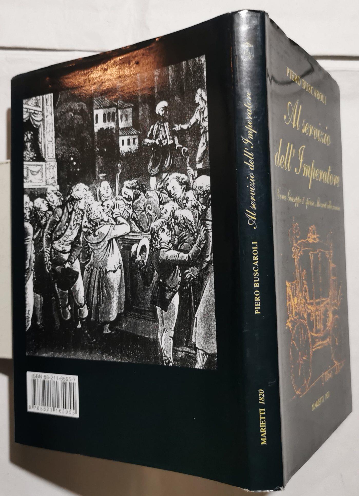 Al servizio dell'imperatore. Come Giuseppe II spinse Mozart alla rovina