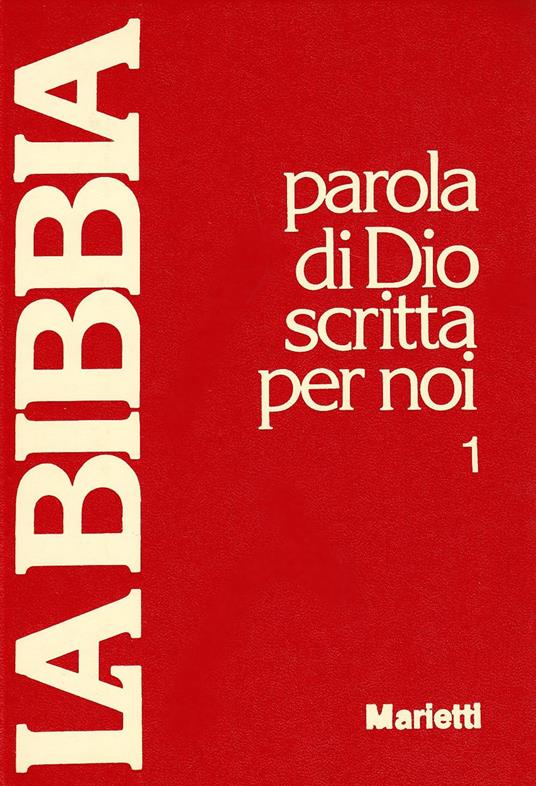 La Bibbia. Parola di Dio scritta per noi - copertina