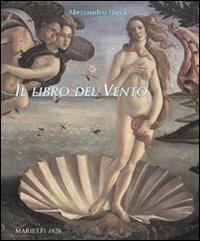 Il libro del vento. Rappresentare l'invisibile. Ediz. illustrata - Alessandro Nova - copertina