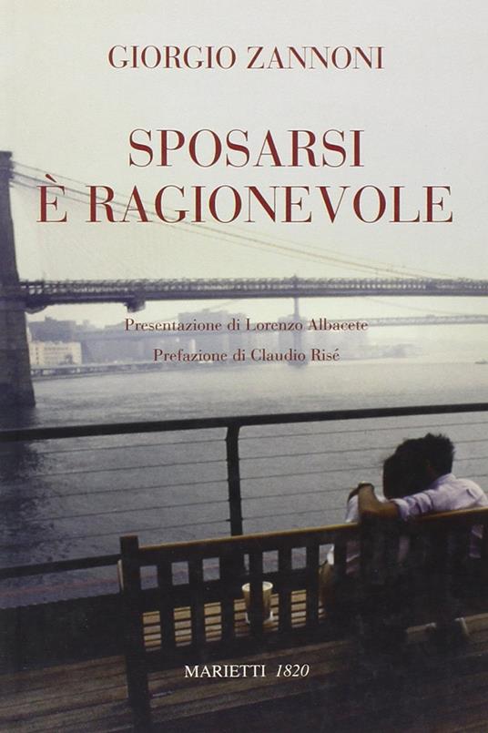 Sposarsi è ragionevole - Giorgio Zannoni - copertina