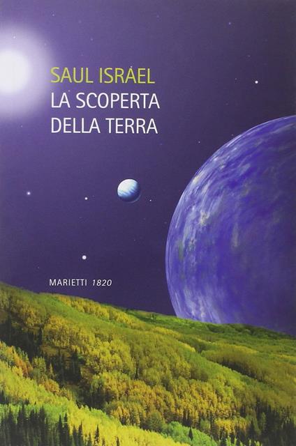 La scoperta della terra - Saul Israel - copertina