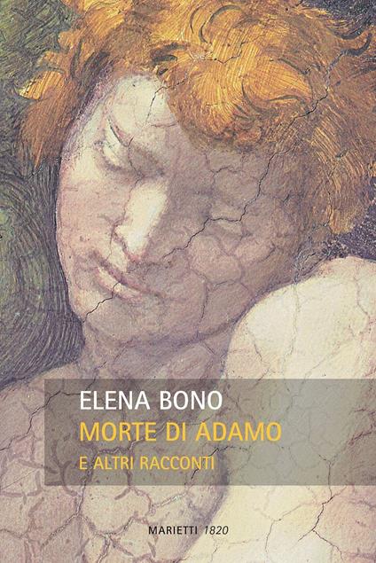 Morte di Adamo e altri racconti - Elena Bono - copertina