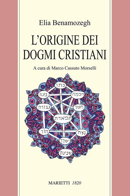 L'origine dei dogmi cristiani - Elia Benamozegh - copertina