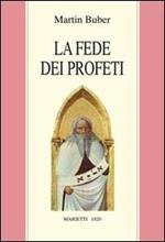 La fede dei profeti