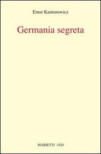Germania segreta - Ernst H. Kantorowicz - copertina