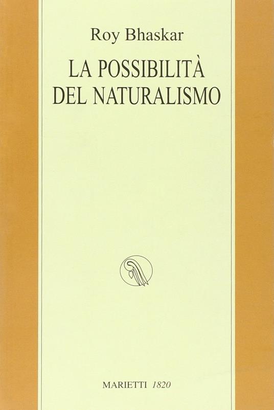 La possibilità del naturalismo - Roy Bhaskar - copertina