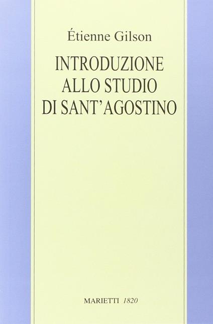Introduzione allo studio di sant'Agostino - Étienne Gilson - copertina