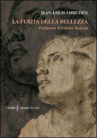 La ferita della bellezza - Jean-Louis Chrétien - copertina