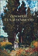 Conoscere è un avvenimento