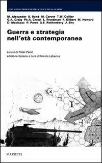 Guerra e strategia nell'età contemporanea - copertina