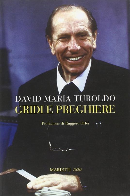 Gridi e preghiere - David Maria Turoldo - copertina