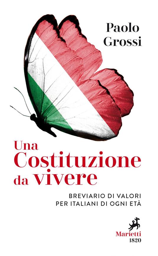 Una Costituzione da vivere. Breviario di valori per italiani di ogni età - Paolo Grossi - ebook