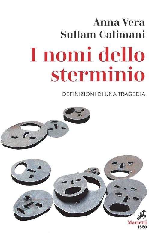 I nomi dello sterminio. Definizioni di una tragedia - Anna-Vera Sullam Calimani - ebook