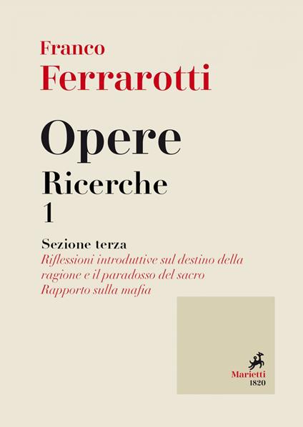 Opere. Ricerche. Vol. 1 - Franco Ferrarotti - ebook