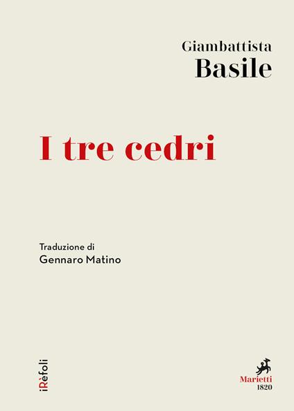 I tre cedri - Giambattista Basile,Gennaro Matino - ebook